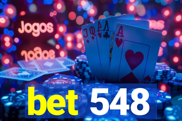 bet 548